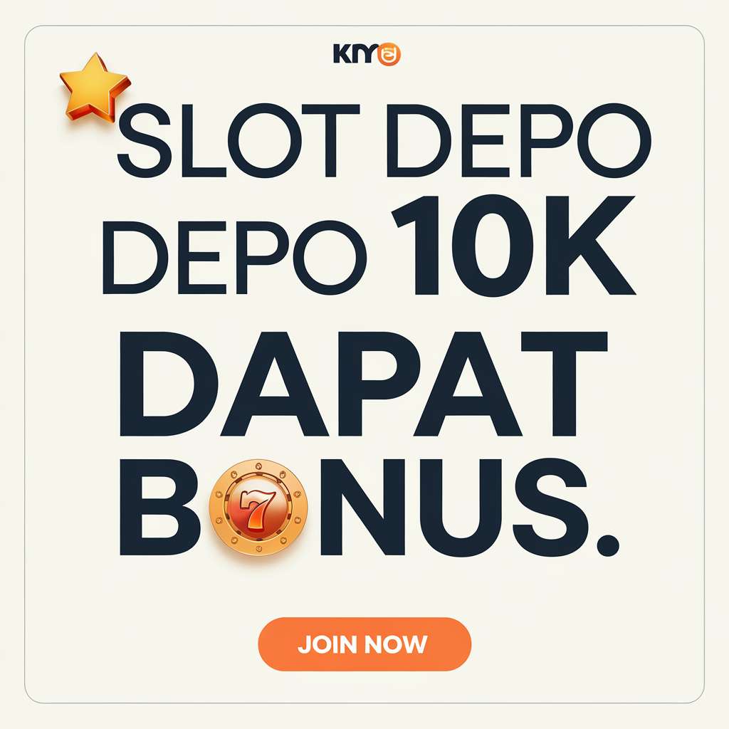 SITUS YANG BISA DEPO 5000 🦕 SLOT FAIR Depo Slot Minimal 5000