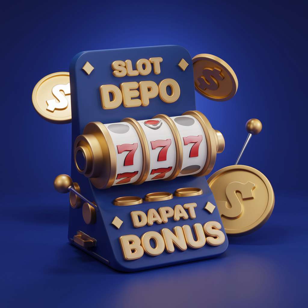 DEPO 25 BONUS 25 TO KECIL 📂 SLOT TERBARU Depo 25 Bonus 25